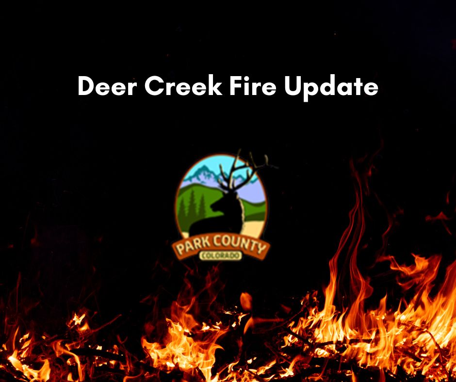 Deer Creek Fire Update Graphic